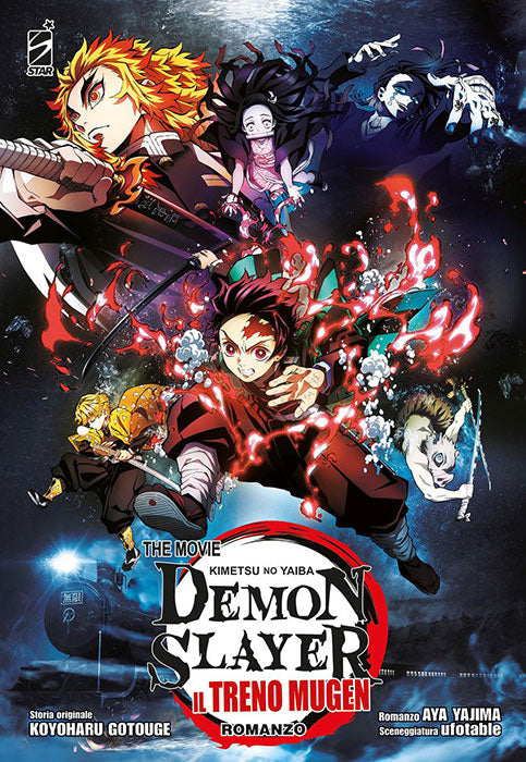 Demon Slayer Kimetsu No Yaiba The Movie: The Mugen Train