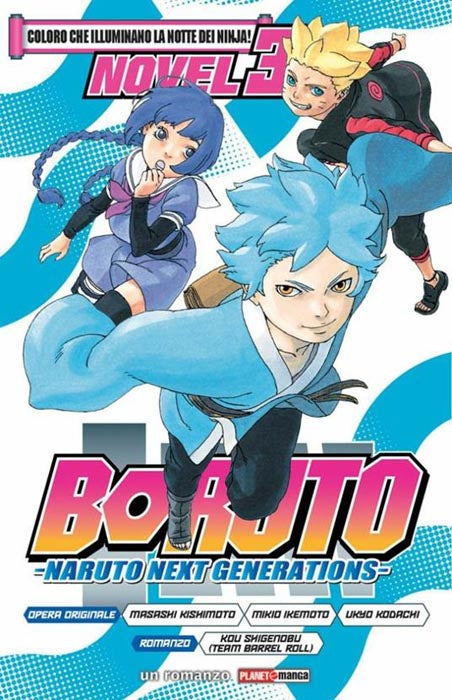 Boruto #03 - Coloro Che Illuminano La Notte Dei Ninja!