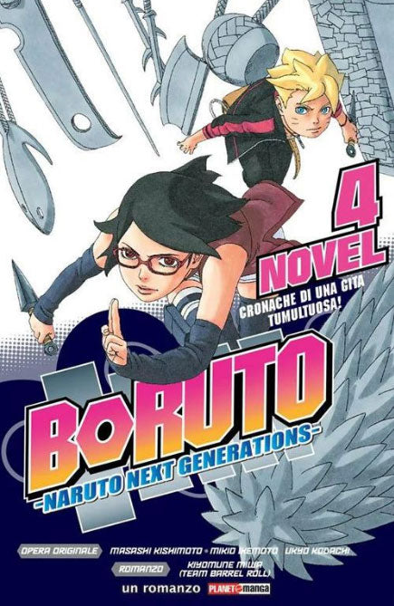 Boruto #04 - Chronicles of a Tumultuous Trip!