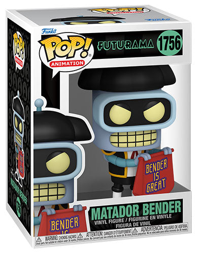 FUNKO POP Futurama Matador Bender 1756